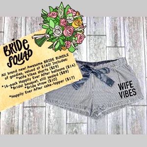 🆕Bride Bundle of Goodies! Shorts, bouquet & more!